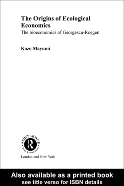 The Origins of Ecological Economics: The bioeconomics of