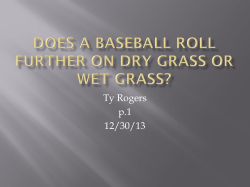 Does a Baseball Roll Further on Dry Grass or Wet Grass?