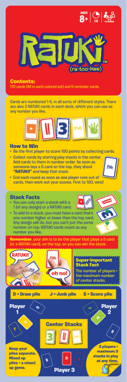 Player 1 Player 2 Player 3 Contents: Center Stacks oh no