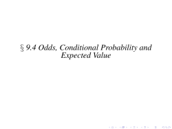 9.4 Odds, Conditional Probability and Expected Value