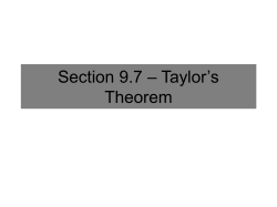 Section 9.7 &ndash; Taylor Theorem