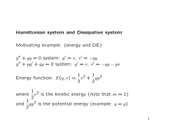 Hamiltonian system and Dissipative system: Motivating example