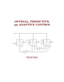 OPTIMAL, PREDICTIVE, AND ADAPTIVE CONTRO L