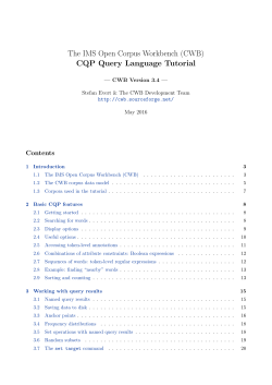 CQP Tutorial - The IMS Open Corpus Workbench