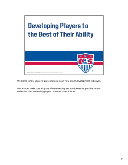 US Soccer`s presentation on our new player development initiatives