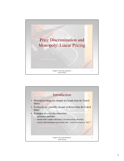 Price Discrimination and Monopoly: Linear Pricing