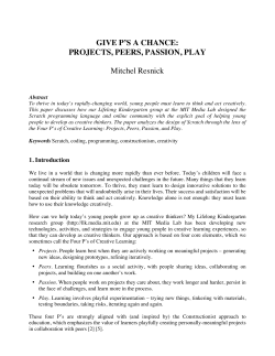 GIVE P`S A CHANCE: PROJECTS, PEERS, PASSION, PLAY Mitchel