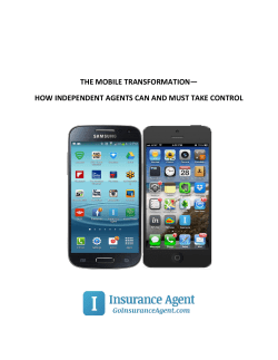 the mobile transformation&mdash; how independent agents can and must