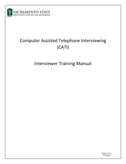 CATI (Computer Assisted Telephone Interviewing)