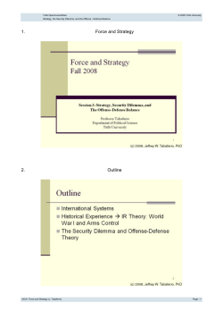 1. Force and Strategy 2. Outline