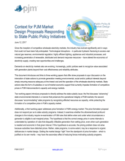 Context for PJM Market Design Proposals Responding to State