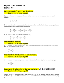 Physics 1140 Summer 2011 Lecture #3 Uncertainties in Products