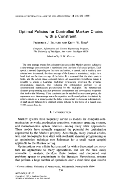 Optimal Policies for Controlled Markov Chains with a