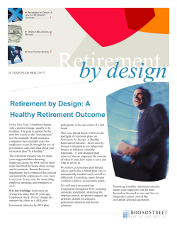 Retirement by Design: A Healthy Retirement Outcome