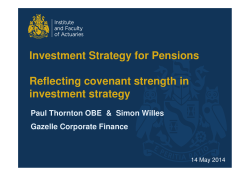 Investment Strategy for Pensions Reflecting covenant strength in