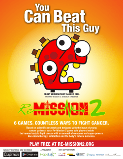 play free at re-mission2.org 6 games. countless ways to fight cancer.