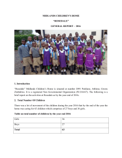 MIDLANDS CHILDREN`S HOME &ldquo;ROSEDALE&rdquo; GENERAL REPORT