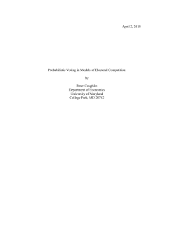 April 2, 2015 Probabilistic Voting in Models of Electoral Competition