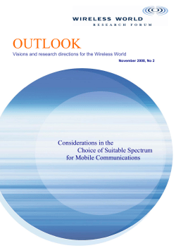 Considerations in the Choice of Suitable Spectrum for Mobile