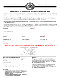 Please complete the Pre-Authorized Debit (PAD) Plan Agreement