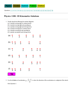 Physics 1100: 1D Kinematics Solutions
