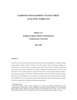 EARNINGS MANAGEMENT TO JUST MEET ANALYSTS` FORECAST
