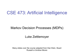 Markov Decision Processes (MDPs)