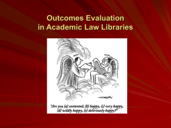 Outcomes Evaluation in Academic Law Libraries
