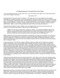 An Integrated Approach to Creating Positive School Climate “If we