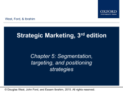 Strategic Marketing, 3 rd edition Chapter 5: Segmentation, targeting