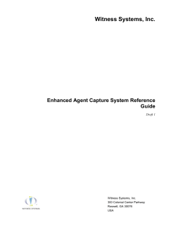 Enhanced Agent Capture System Reference Guide