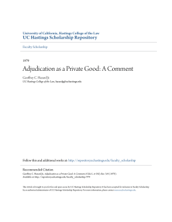 Adjudication as a Private Good: A Comment