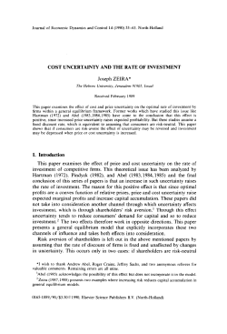 cost uncertainty and the rate of investment