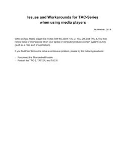 Issues and Workarounds for TAC-Series when using media players