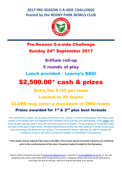 2017 PRE-SEASON 5-A-SIDE CHALLENGE Hosted by the ROSNY
