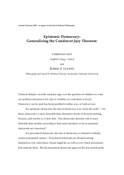 Epistemic Democracy: Generalizing the Condorcet Jury Theorem*