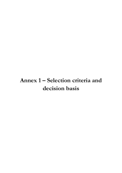 Annex 1 &ndash; Selection criteria and decision basis