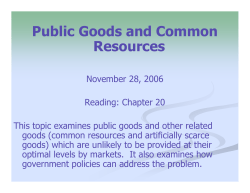 Public Goods and Common Resources