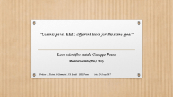 "Cosmic pi vs. EEE: different tools for the same goal"