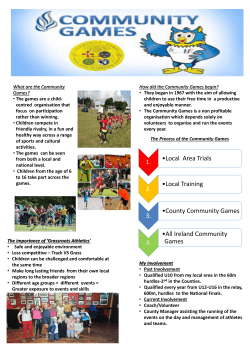 The games are a child-centred organisation that focus on