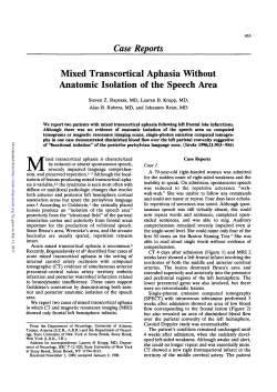 Case Reports Mixed Transcortical Aphasia Without