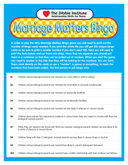 In order to play the Why Marriage Matters Bingo game you will need