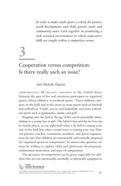 Cooperation versus competition: Is there really such an issue?