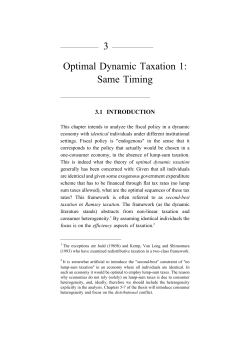 3 Optimal Dynamic Taxation 1: Same Timing