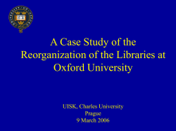 Continuity and Change: The Integration of Oxford University`s Libraries