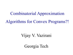 Combinatorial Approximation Algorithms for Convex Programs?!