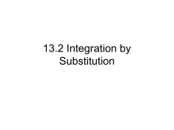 13.2 Integration by Substitution