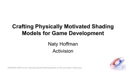Crafting Physically Motivated Shading Models for Game Development