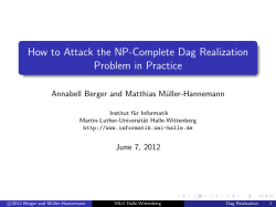How to Attack the NP-Complete Dag Realization Problem in Practice