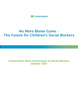 No More Blame Game &ndash; The Future for Children`s Social Workers